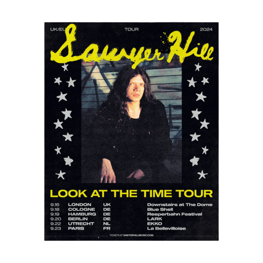 Look At The Time EU Tour Poster